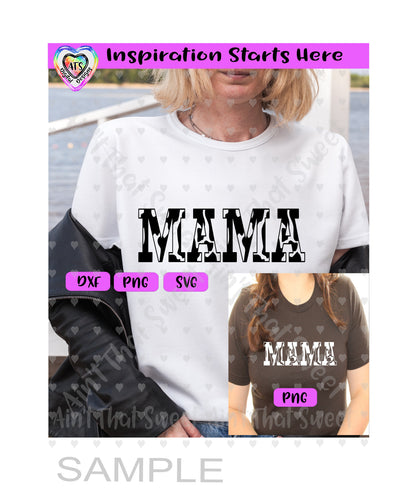 Mama | Cowprint - Transparent PNG SVG DXF - Silhouette, Cricut, ScanNCut