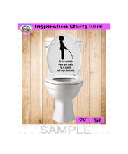 Man Standing | Peeing Into Toilet | Sprinkle When You Tinkle | Be A Sweetie Wipe The Seatie - Transparent PNG SVG DXF - Silhouette, Cricut, ScanNCut