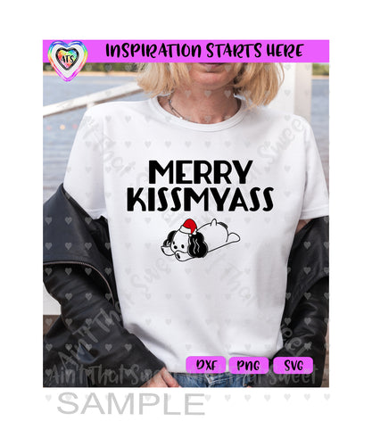 Merry KissMyAss | Dog Laying Down - Transparent PNG SVG DXF - Silhouette, Cricut, ScanNCut