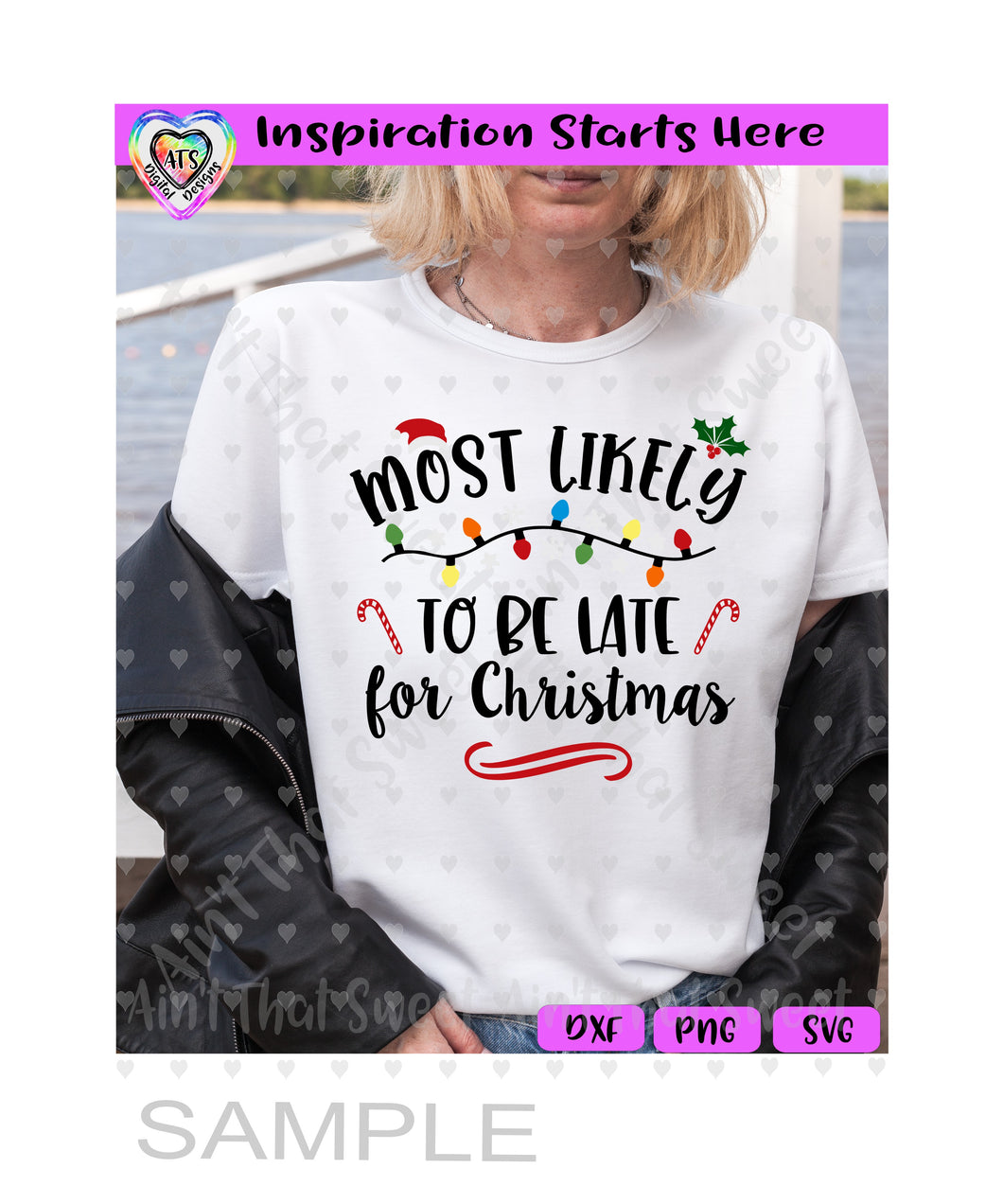 Most Likely To Be Late For Christmas - Transparent PNG SVG DXF - Silhouette, Cricut, ScanNCut