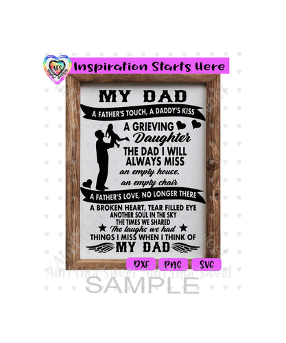My Dad - A Father's Touch A Daddy's Kiss - Transparent PNG SVG DXF - Silhouette, Cricut, ScanNCut