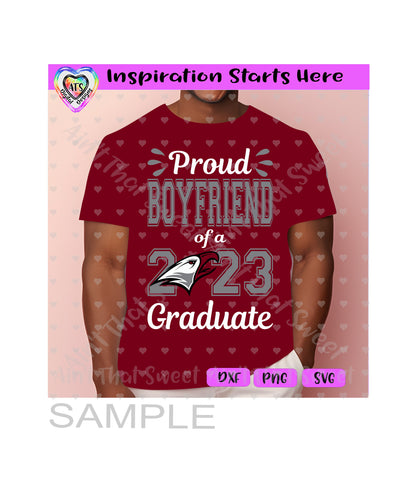 Proud Boyfriend Of A 2023 Graduate | Eagle - Transparent PNG SVG DXF - Silhouette, Cricut, ScanNCut