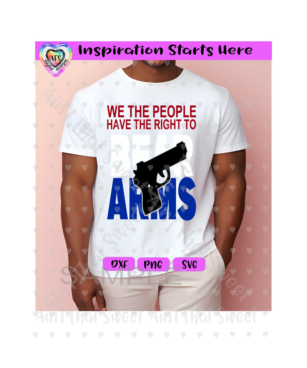 We The People Have The Right To Bear Arms | Pistol - Transparent PNG SVG DXF - Silhouette, Cricut, ScanNCut