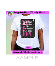 God Is Dope | God Don't Play About Me. Why Would I Let You? - Transparent PNG, SVG, DXF - Silhouette, Cricut, ScanNCut