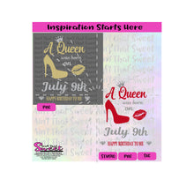A Queen Was Born On July 9th | High Heel Shoe | Lips | Crown -Transparent PNG, SVG  - Silhouette, Cricut, Scan N Cut