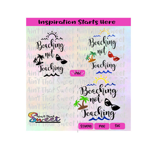 Beaching Not Teaching - Transparent PNG, SVG  - Silhouette, Cricut, Scan N Cut