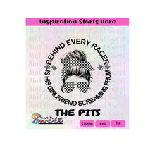 Behind Every Racer Is His Girlfriend Screaming From The Pits | Messy Bun | Bandana | Sunglasses | Racing Flags - Transparent PNG, SVG  - Silhouette, Cricut, Scan N Cut