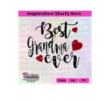 Best Grandma Ever | Hearts - Transparent PNG, SVG  - Silhouette, Cricut, Scan N Cut