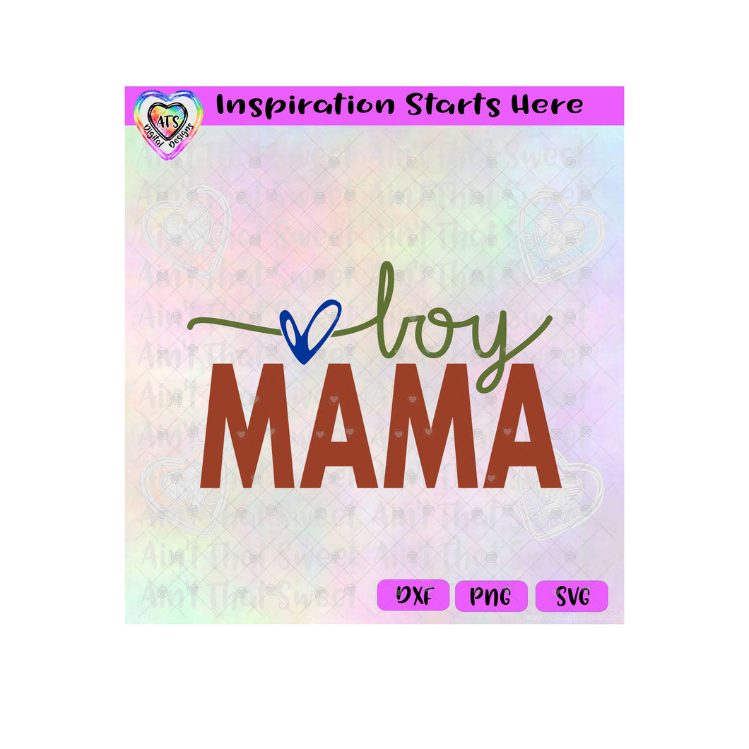 Boy Mama | Heart - Transparent PNG SVG DXF - Silhouette, Cricut, ScanNCut