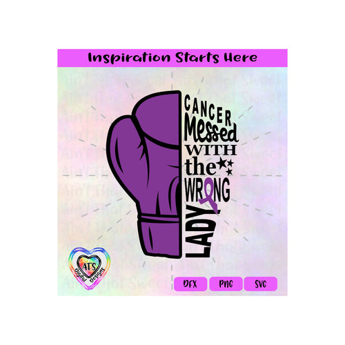 Cancer Messed With The Wrong Lady | Boxing Glove | Ribbon | Pancreatic Cancer - Transparent PNG SVG DXF - Silhouette, Cricut, ScanNCut