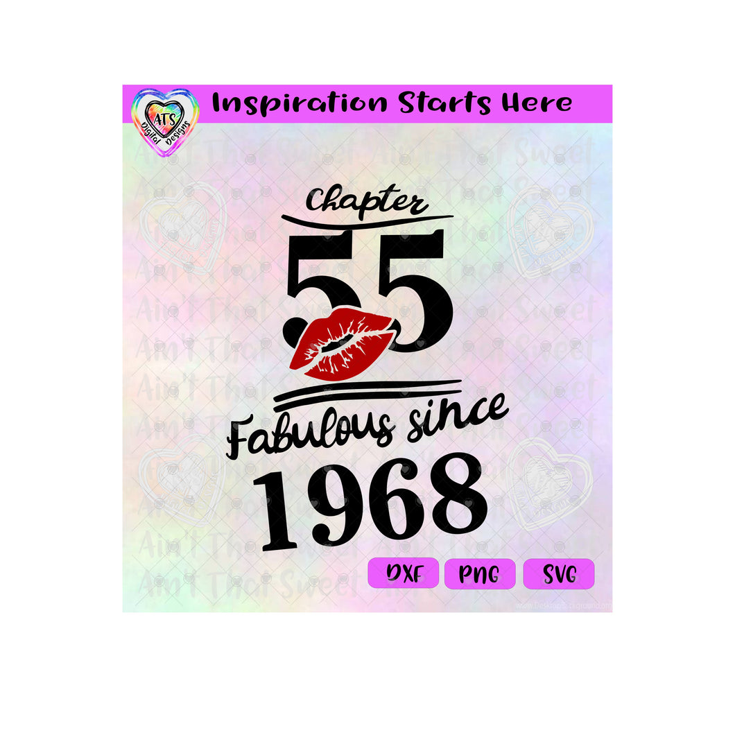 Chapter 55 | Fabulous Since 1968 | Lips (Based on 2023) - Transparent PNG SVG  DXF - Silhouette, Cricut, ScanNCut