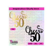 Cheers To 50 - Transparent PNG, SVG  - Silhouette, Cricut, Scan N Cut