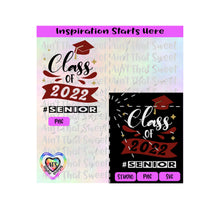 Class Of 2022 | #Senior | Starbursts | Graduation Cap & Tassel - Transparent PNG, SVG  - Silhouette, Cricut, Scan N Cut