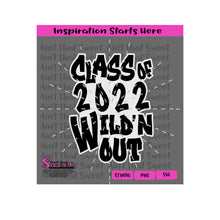 Class of 2022 | Wild'N Out - Transparent PNG, SVG  - Silhouette, Cricut, Scan N Cut