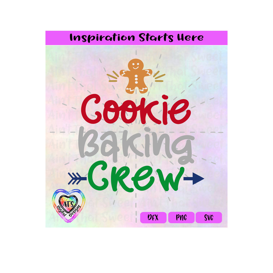 Cookie Baking Crew | Gingerbread Man Arrow - Transparent PNG SVG DXF - Silhouette, Cricut, ScanNCut