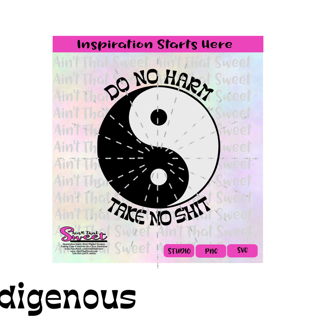 Do No Harm - Take No Shit | Yin Yang - Transparent PNG, SVG  - Silhouette, Cricut, Scan N Cut