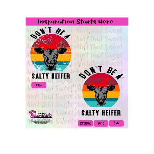 Don't Be A Salty Heifer | Rainbow Circle | Cow | Bandana  - Transparent PNG, SVG  - Silhouette, Cricut, Scan N Cut