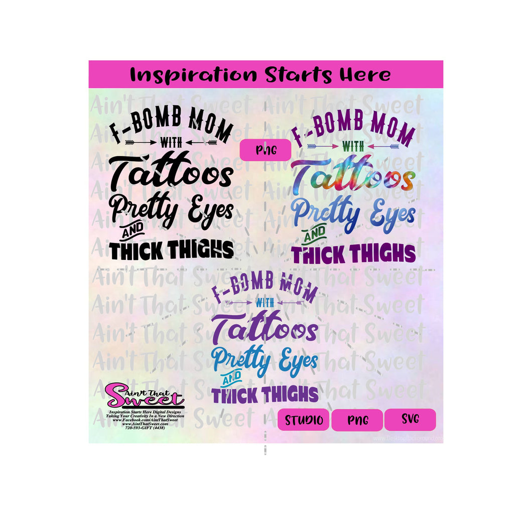 F-Bomb Mom With Tattoos, Pretty Eyes and Thick Thighs | VS2- Transparent PNG, SVG - Silhouette, Cricut, Scan N Cut