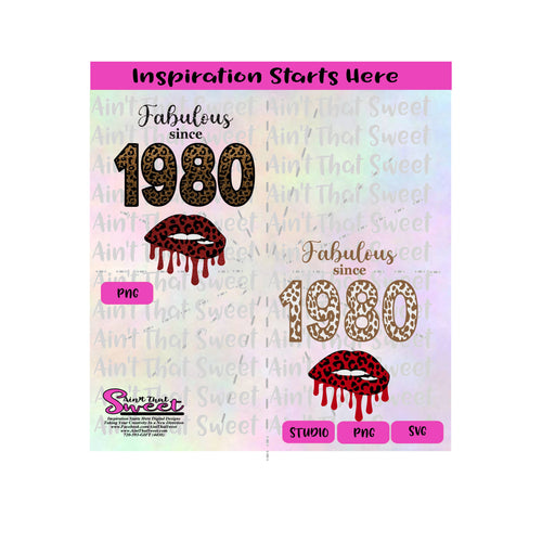 Fabulous Since 1980 Lips Dripping, Leopard Print - Transparent PNG, SVG  - Silhouette, Cricut, Scan N Cut