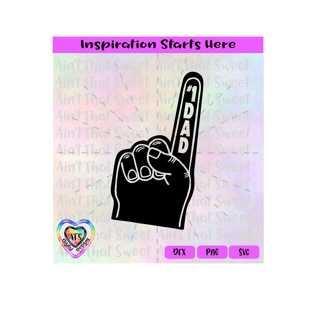 Finger Pointing Up | #1 Dad - Transparent PNG SVG DXF - Silhouette, Cricut, ScanNCut