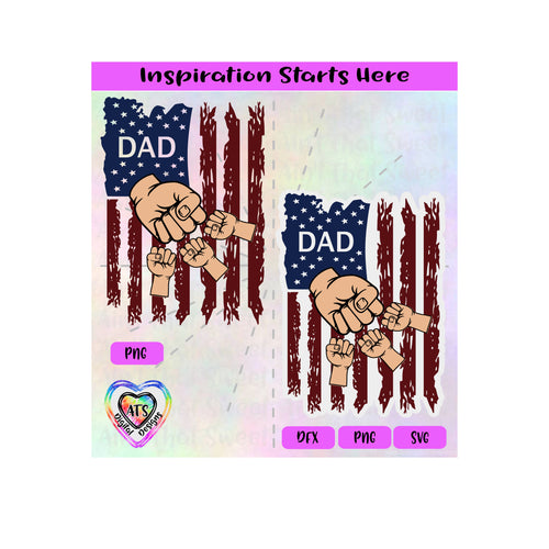 Distressed Flag | Dad with 3 Fist Bumps - Transparent PNG SVG DXF - Silhouette, Cricut, ScanNCut