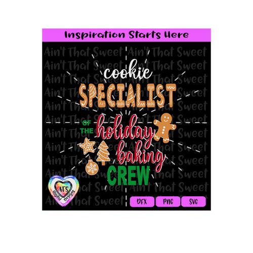 Gingerbread-Cookie Specialist Of The Holiday Baking Crew - Transparent PNG SVG DXF - Silhouette, Cricut, ScanNCut