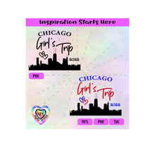 Girl's Trip Chicago | 2022 | Skyline - Transparent PNG, SVG, DXF - Silhouette, Cricut, ScanNCut