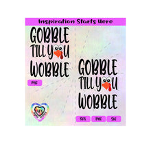 Gobble Till You Wobble | Turkey Face - Transparent PNG SVG DXF - Silhouette, Cricut, ScanNCut