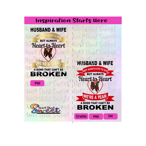 Husband  & Wife | Not Always Eye To Eye | But Always Heart To Heart | We're A Team | Bond That Can't Be Broken - Transparent PNG, SVG  - Silhouette, Cricut, Scan N Cut