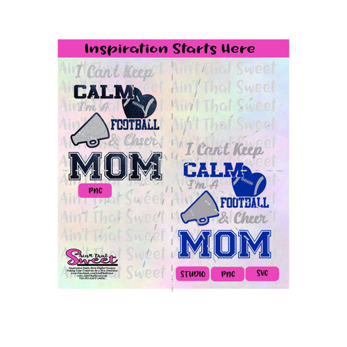 I Can't Keep Calm I'm A Football & Cheer Mom | Megaphone | Heart Football  - Transparent PNG, SVG  - Silhouette, Cricut, Scan N Cut