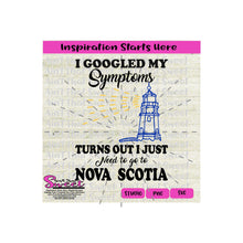 I Googled My Symptoms - Turns Out I Just Need To Go To Nova Scotia-Lighthouse - Transparent PNG, SVG  - Silhouette, Cricut, Scan N Cut