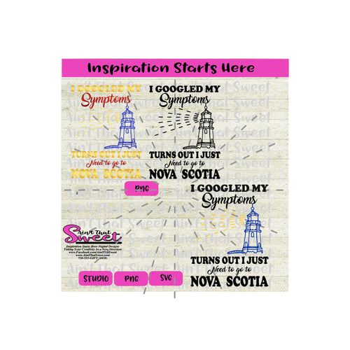 I Googled My Symptoms - Turns Out I Just Need To Go To Nova Scotia-Lighthouse - Transparent PNG, SVG  - Silhouette, Cricut, Scan N Cut
