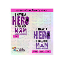 I Have A Hero | I Call Her Mom | Pancreatic Cancer Warrior | Ribbon - Transparent PNG, SVG  - Silhouette, Cricut, Scan N Cut