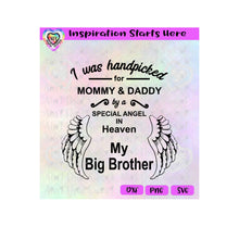 I Was Handpicked For Mommy & Daddy By A Special Angel - My Big Brother | Wings - Transparent PNG, SVG, DXF  - Silhouette, Cricut, Scan N Cut