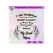 I Was Handpicked For Mommy & Daddy By A Special Angel - My Great Mimi | Wings - Transparent PNG SVG DXF - Silhouette, Cricut, ScanNCut