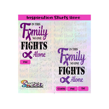 In This Family No One Fights Alone - Ribbons | Purple | - Transparent PNG, SVG  - Silhouette, Cricut, Scan N Cut