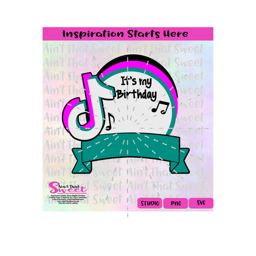 It's My Birthday | Musical Notes |  Ribbon For Name - SVG & Studio Only - Silhouette, Cricut, Scan N Cut