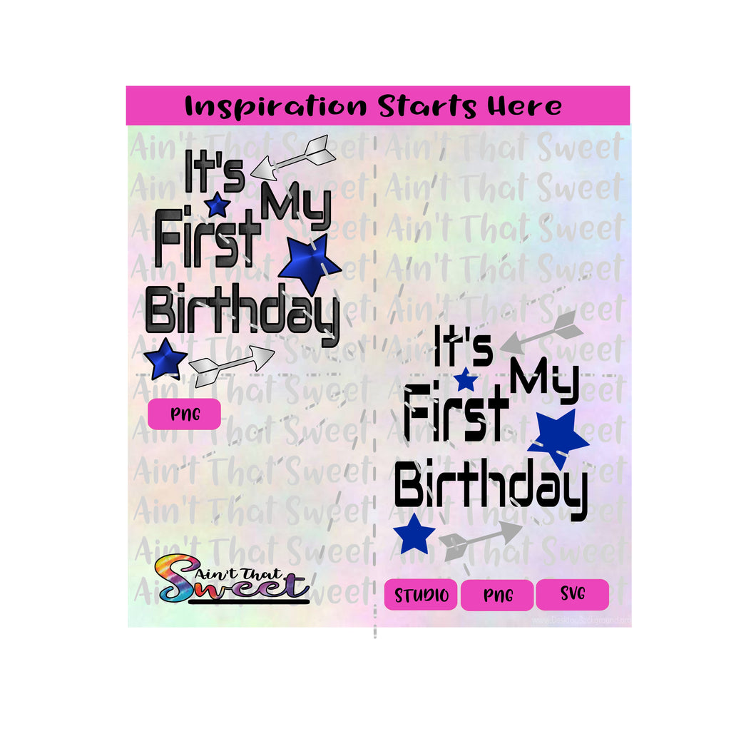 It's My First Birthday | Stars | Arrows - Transparent PNG, SVG  - Silhouette, Cricut, Scan N Cut