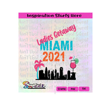 Ladies Getaway | Miami | Skyline | 2021 | Fruity Drink | Palm Tree (lime)  VS2- Transparent PNG, SVG  - Silhouette, Cricut, Scan N Cut