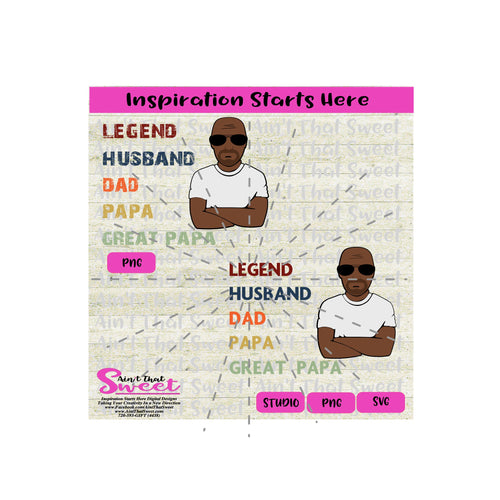 Legend Husband Dad Papa Great Papa (Dark Skin) -Transparent PNG, SVG  - Silhouette, Cricut, Scan N Cut