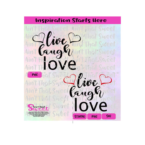 Live Laugh Love with Hearts - Transparent PNG, SVG  - Silhouette, Cricut, Scan N Cut