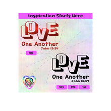 Love One Another | John 13:34 - Transparent PNG SVG DXF - Silhouette, Cricut, ScanNCut