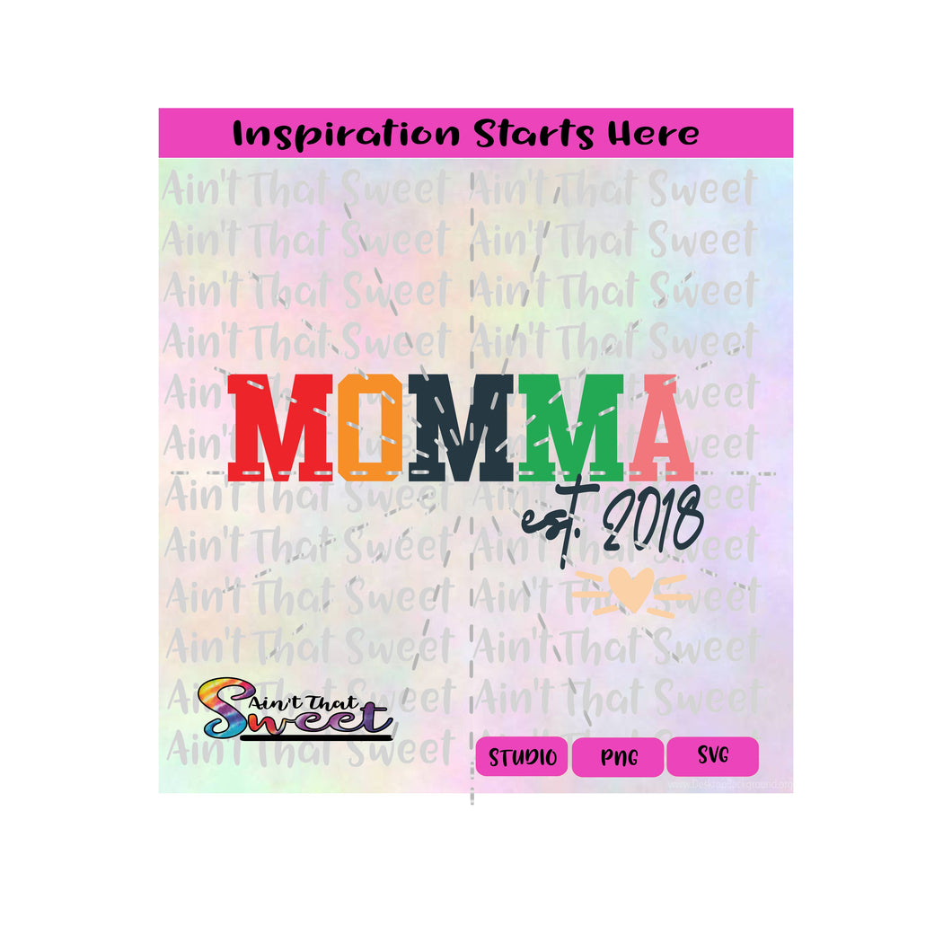 Momma | Est. 2018 | Heart - Transparent PNG, SVG  - Silhouette, Cricut, Scan N Cut
