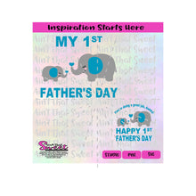 My 1st Father's Day; You're Doing A Great Job, Daddy | Elephants | Hearts - Transparent PNG, SVG  - Silhouette, Cricut, Scan N Cut