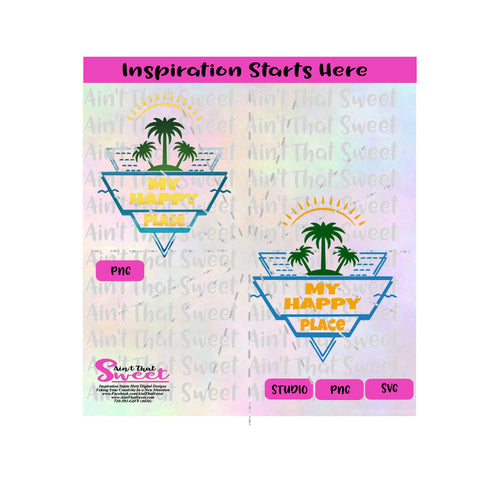 My Happy Place | Palm Trees | Sunshine - Transparent PNG, SVG  - Silhouette, Cricut, Scan N Cut