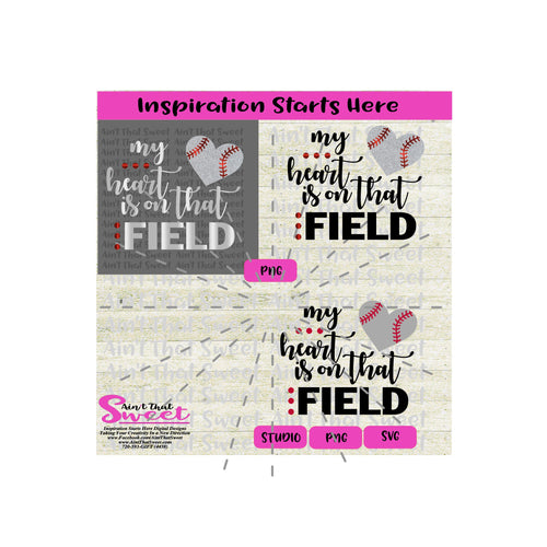 My Heart Is On That Field | Heart Baseball - Transparent PNG, SVG  - Silhouette, Cricut, Scan N Cut