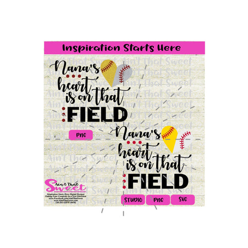 Nana's Heart Is On That Field | Split Heart Baseball - Transparent PNG, SVG  - Silhouette, Cricut, Scan N Cut