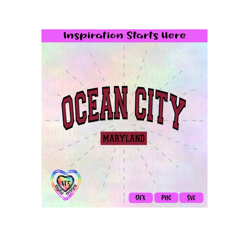 Ocean City Maryland - Transparent PNG SVG DXF - Silhouette, Cricut, ScanNCut