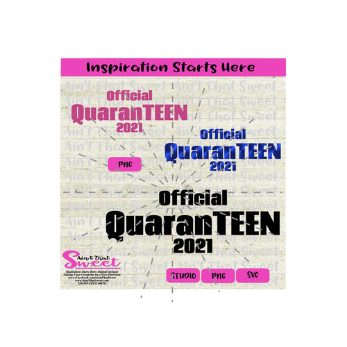 Official QuaranTEEN 2021 - Transparent PNG, SVG  - Silhouette, Cricut, Scan N Cut