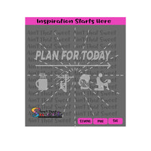 Plan For Today | Coffee Mug | Poleman | Beer Stein | Couple | Arrow - Transparent PNG, SVG  - Silhouette, Cricut, Scan N Cut